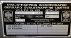 Used Ovalstrapping Modular Strapping Machine, Series JO, Carbon Steel. Approximately 52 straps per minute. Plastic strap size 6, 9, 12, and 15mm, heat seal.1/60/115 volt.Arch is 19
