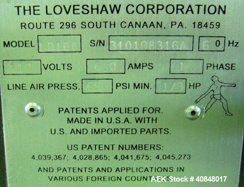Used Loveshaw Little David Model LD16A Top and Bottom Automatic Case Sealer. Caspable of speeds up to 60 feet per minute or 14 cases per minute. Case size range: (length) 8-1/2" to 24" (width) 4-1/2"...