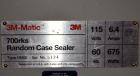Used 3M-Matic Top & Bottom Adjustable Case Sealer, Model 700RKS, Type 19300, Carbon Steel. Up to 15 cases per minute, minimum case size 7” wide x 4.75” high x 6” long, maximum case size 25.5” wide x ...