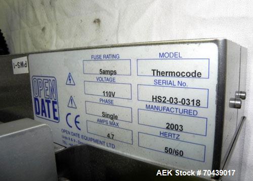 Used Open Date Coder System consisitng of: (1) Open Date Thermocode, (1) Thermocode 53S, (1) Thermocode 53C-R, (1) Microscan 820.