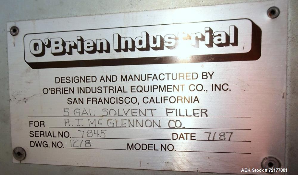 Used- O'Brien Industrial 5 Gallon Solvent Filler