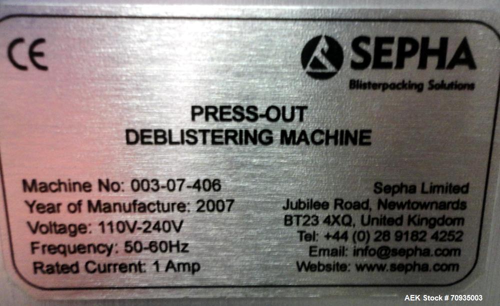 Used Sepha Model T406-001 Press Out Semi-Automatic Deblistering Machine. Can deblister reject packs at a rate of up to 40 blisters per minute. Maximum pack size 170mm Wide X unlimited length. Stainle...