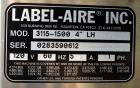 Used Label Aire Tamper Evident Front and Back Labeler/Carton Wafer Sealer.
