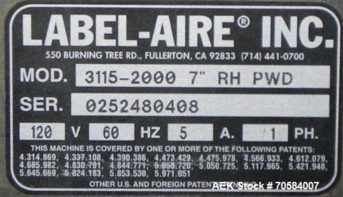 Used- Label-Aire Model 3115-2000 7" RH PWD Hugger