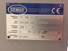 Used Demak Doming Machine, Model CV 700 XY Motor and Palletizer 1000