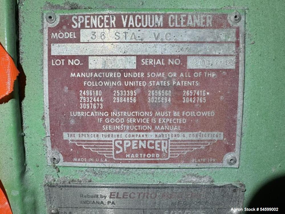 Used Vacuum Conveying System Consisting of: (1) Spencer Vacuum Cleaner, Model# 36-STA.V.C, Serial# 209686. With 50-Horsepower Motor. (1) Xchanger Air Heat Exchanger, Model# AA-1000, Serial# 0905-B953...