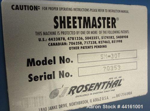 Used Rosenthal Manufacturing Sheetmaster Sheeter, Model SM-30T