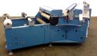 Used Rosenthal Manufacturing 45 Degree Sheeter, Model WA-AC-2-5UBEAA-24
