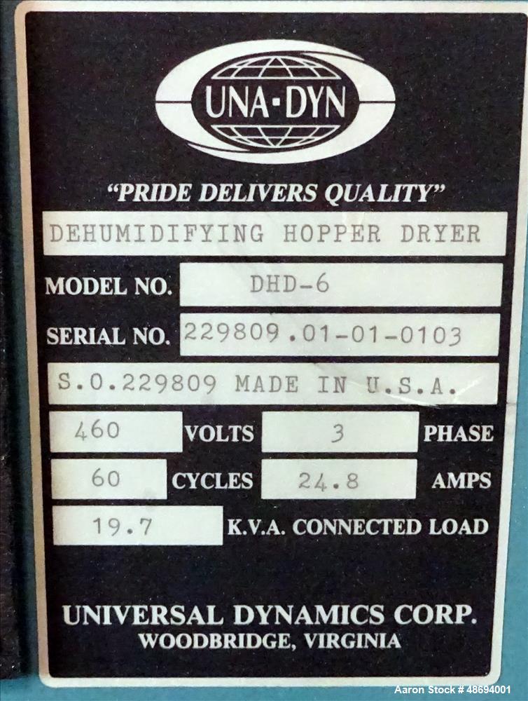 Used Una-Dyn Dehumidifying Hopper Dryer, Model DHD-6, Approximate 250 CFM.