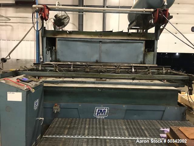 Used PVI 5’ x 8’ Vacuum Former.