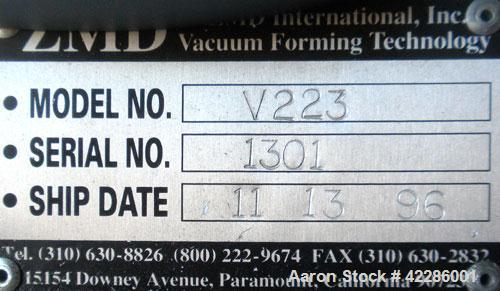 Used ZMD International Shuttle Thermoformer Model V-223. Approximate 24'' x 36'' forming area. Includes an Advantage Sentra 2000HE temperature controller.