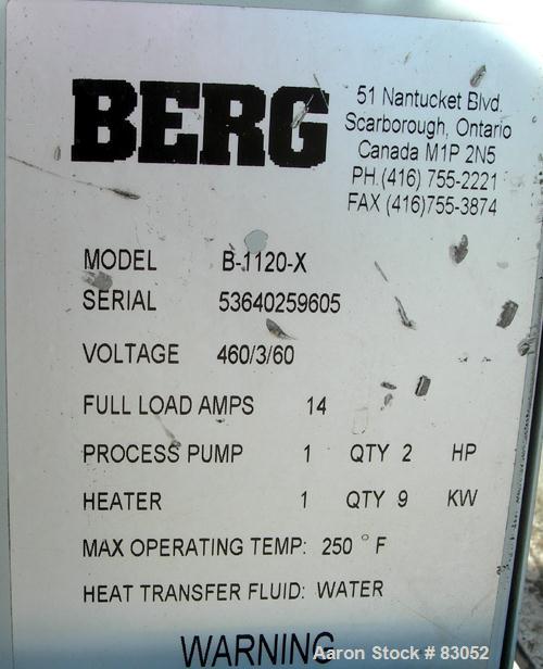 USED: Berg water temperature control unit, model B1120X. 9 kw, single zone, 3/60/460 volt, 14 amp. Max temp 250 deg F. Mounted on casters.
