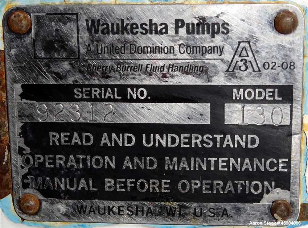 Used Waukesha Cherry Burrell Universal Rotary Positive Displacement Pump, Model