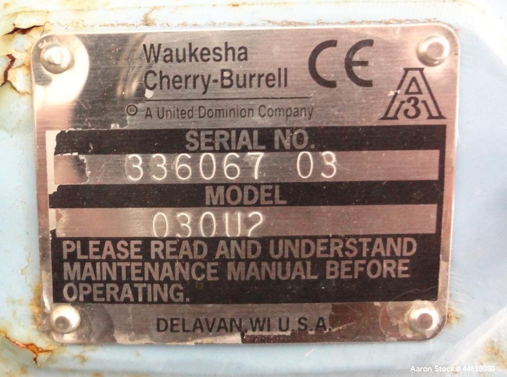 Used WaukeshaUniversal 2 Rotary Positive Displacement Pump, Model 030U2, 316 Stainless Steel.  Approximate capacity 36 gallons per minute 200 psi at 600 rpm.  .060 Gallon displacement per revolution....
