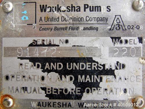 Used Waukesha Universal Rotary Positive Displacement Pump, model 220, 316 stainless steel. Approximately 260 gallons per minute at 100 psi at 600 rpm capacity, .522 gallon displacement per revolution...