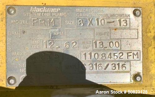 Used Blackmer System One Centrifugal Pumps, Model FRM. Size 8 X 10-13, approximate 4200 gallons per minute at 110' head at 275 psi at 100 degrees F. Driven by a 100 HP, 3/60/230/460 volt, 1775 rpm mo...