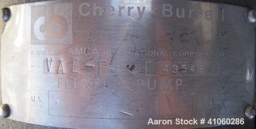 Used Cherry Burrell Flexflo Centrifugal Pump, Model VAE-F, 316 Stainless Steel. 2" tri-clamp inlet, 1 1/2" tri-clamp outlet. Approximate 5" diameter impeller. Rated approximately 40 gallons per minut...