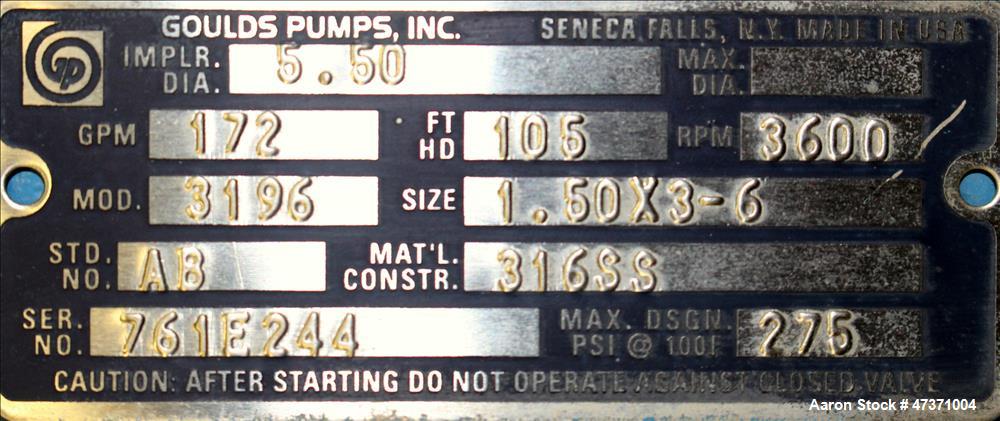 Used Gould Centrifugal Pump, Model 3196 STX, Size 1.50 X 3-6, 316 Stainless Ste