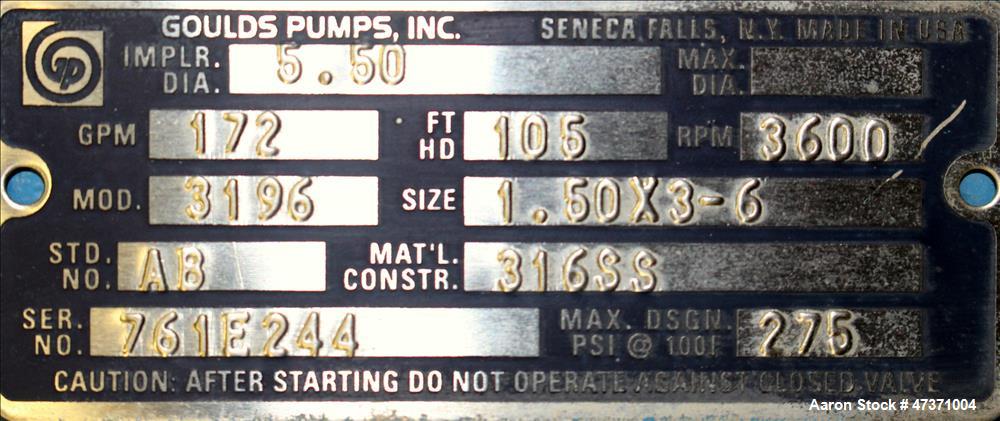 Used- Gould Centrifugal Pump, Model 3196 STX, Size 1.50 X 3-6, 316 Stainless Ste