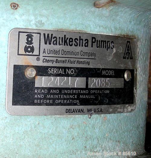 Used Waukesha Centrifugal Pump, Model 2085, Stainless Steel. 3" Tri-clamp outlet. Approximately 8" diameter impeller. Rated 840 gallons per minute at 342' head. Driven by a 30 hp, 3/60/230/460 volt, ...