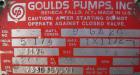 Used Goulds Centrifugal Pump, Model 3196, Size 1x1 1/2-6, 316 Stainless Steel. 1-1/2