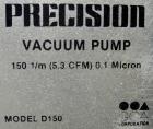 Used Precision Scientific vacuum pump, model D150. 2 stage rotary vane. Approx 5.3 cfm. Driven by a 3/4 hp, 1/60/115/230 volt, 1725 rpm motor.

