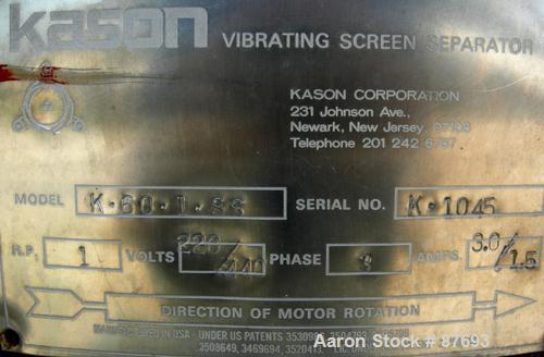 Used Kason Screener, Model K-60-1-SS, Stainless Steel. 60" Diameter, single deck, 2 separation. No top cover or motor. Mounted on a carbon steel base with stainless steel legs.