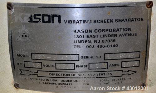 Used Kason Screener, Model K30-2-SS, 304 Stainless Steel. 30" Diameter, double deck, 3 separation. Stainless steel top cover. Driven by a 1/3 hp, 3/60/230/460 volt, 1140 rpm motor. Mounted on a carbo...