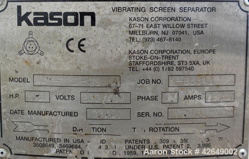 Used Kason Vibrating Screener, Model K48-1PS-SS, 304 Stainless Steel. 48" Diameter, single deck, 2 separation. Stainless steel top cover. Driven by a 2.5 hp, 3/60/230/460 volt motor. Mounted on a car...