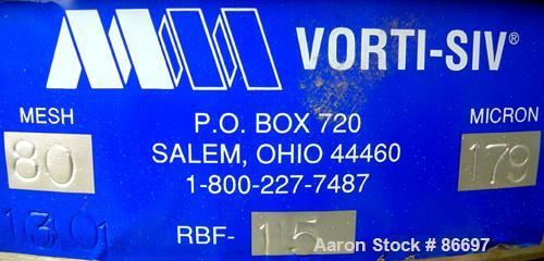 Used Vorti-Siv Vibratory Sieving Machine, Model RVM-15E, 304 Stainless Steel. (1) 15" diameter 80 mesh sieve. Bottom collection hopper with 2" outlet. Driven by a (.26) hp, 3/60/230/460 volt, 3600 rp...
