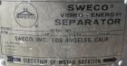 Used Sweco Screener, Model LS18S555, 316 Stainless Steel. 18
