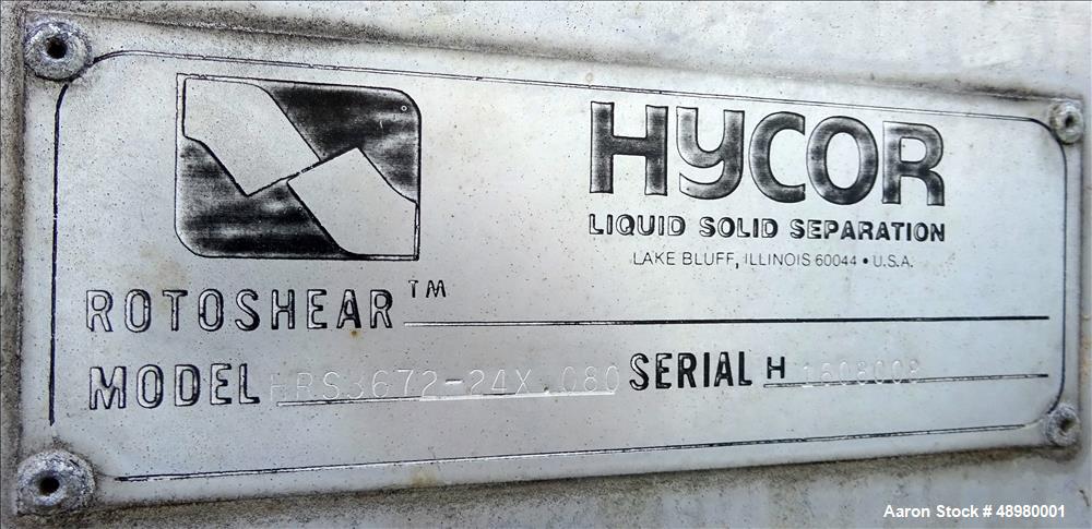 Used Hycor Rotoshear, Model HRS3672-24X.080, 304 Stainless Steel.