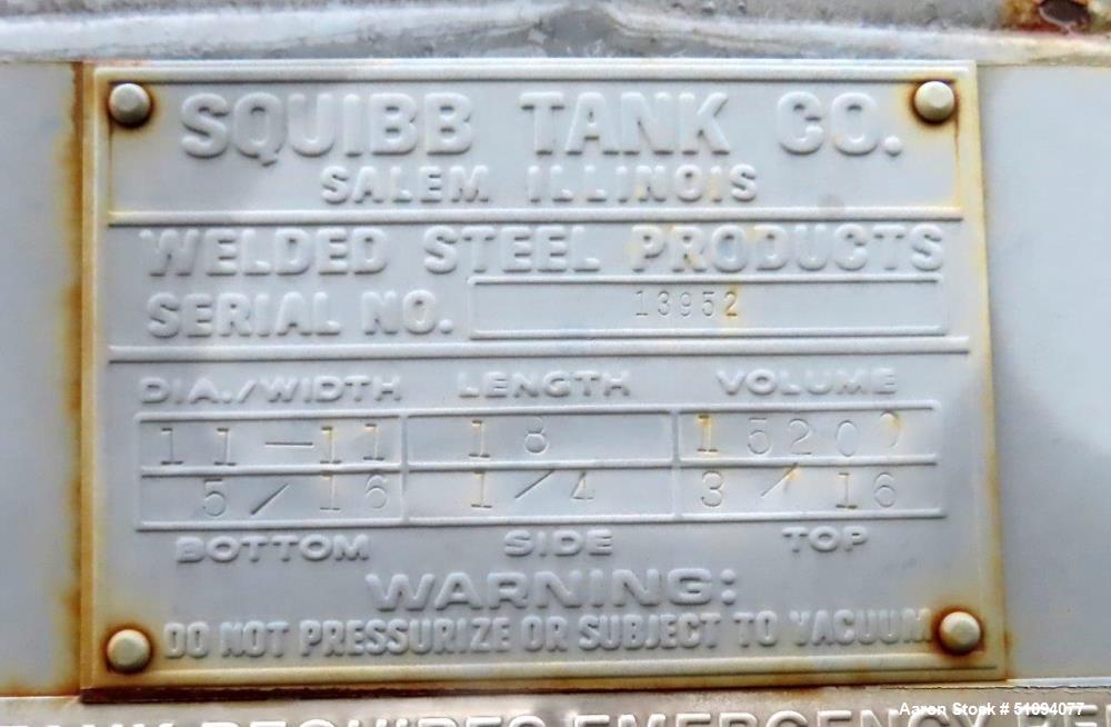 Used Squibb Tank Company Aboveground Flammable Liquid Tank, 15,000 Gallon, A36 Carbon Steel, Vertical. Approximate 143" diameter x 216" straight side, cone top, flat bottom. Openings top 4", 18" man ...