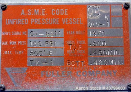 Used Fuller Company Pressure Tank, 3500 Gallon, Carbon Steel. Approximately 96” diameter x 96” straight side, elliptical top and bottom. Internal rated 150 psi at 500 degrees F. Openings: side (3) 8”...