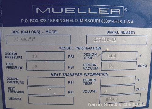 Unused- Mueller Pressure Tank, 75 Gallon, Model "F", SA-516 GR 70 carbon steel, vertical. 24'' diameter x 40'' straight side, dished top and bottom. Internal rated 30 psi at 600 deg F and -20 deg F a...