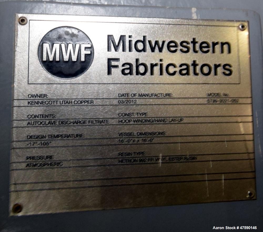 Unused- MWF Midwestern Fabricators Tank, 24,000 Gallon, Hetron 992 FR Vinyl Ester Resin, Vertical. 16’ Diameter x 16’ straight side, slight coned top, flat bottom. Serial# 5799-B32, built 2012.