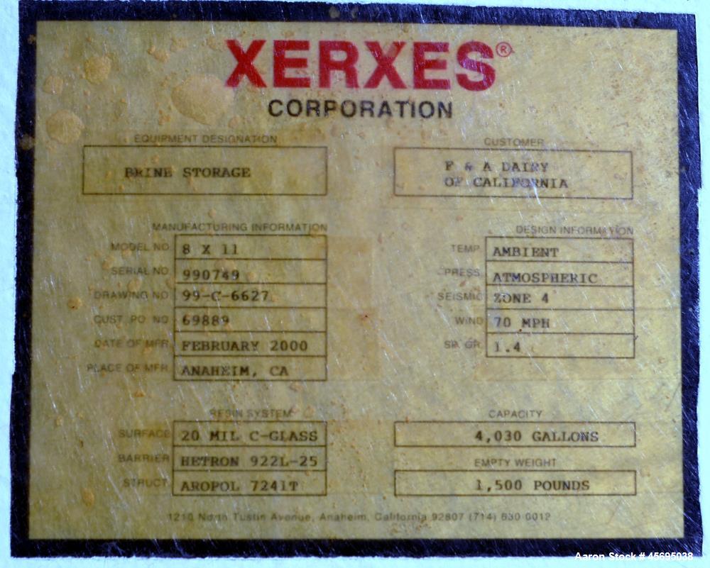 Used Xerxes Fiberglass Tank, 4030 Gallon, 20 MIL C-Glass, Verical. Approximate 96" diameter x 132" straight side, dished top, flat bottom. Top openings (2) approximate 3", side bottom man way with co...