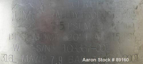 Used Alloy Products Pressure Tank, 20 Gallon, 316L Stainless Steel, Vertical. 18" diameter x 15" straight side. Dished top and bottom. Internal rated 115 psi at 100 deg F. Openings: top (4) 1" NPT, 4...