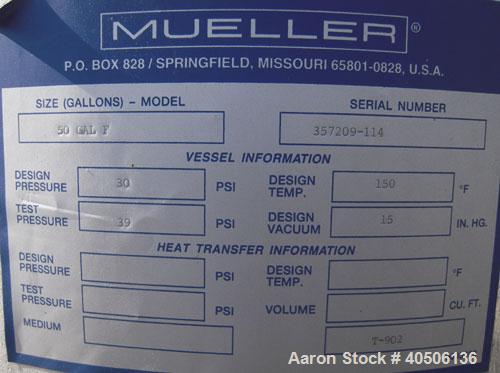 Unused- Mueller Pressure Tank, 50 Gallon, Model "F", 304L stainless steel, vertical. 17 1/2" diameter 47" straight side, dished top and bottom. Internal rated 30 psi at 150 deg F, and -20 deg F at 30...