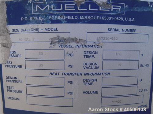 Unused- Mueller Pressure Tank, 50 Gallon, Model "F", 304L stainless steel, vertical. 17 1/2" diameter 47" straight side, dished top and bottom. Internal rated 30 psi at 150 deg F, and -20 deg F at 30...