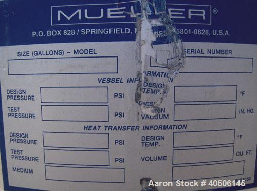 Unused- Mueller Pressure Tank, 150 Gallon, Model "F", 304L Stainless steel, Vertical. 23 1/2" diameter x 80" straight side, dished top and bottom. Internal rated 20 psi at 150 deg.f., and -20 deg.f. ...
