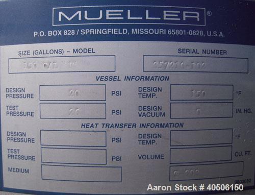 Unused- Mueller Pressure Tank, 150 Gallon, Model "F", 304L stainless steel, vertical. 23 1/2" diameter x 80" straight side, dished top and bottom. Internal rated 20 psi at 150 deg F, and -20 deg F at...