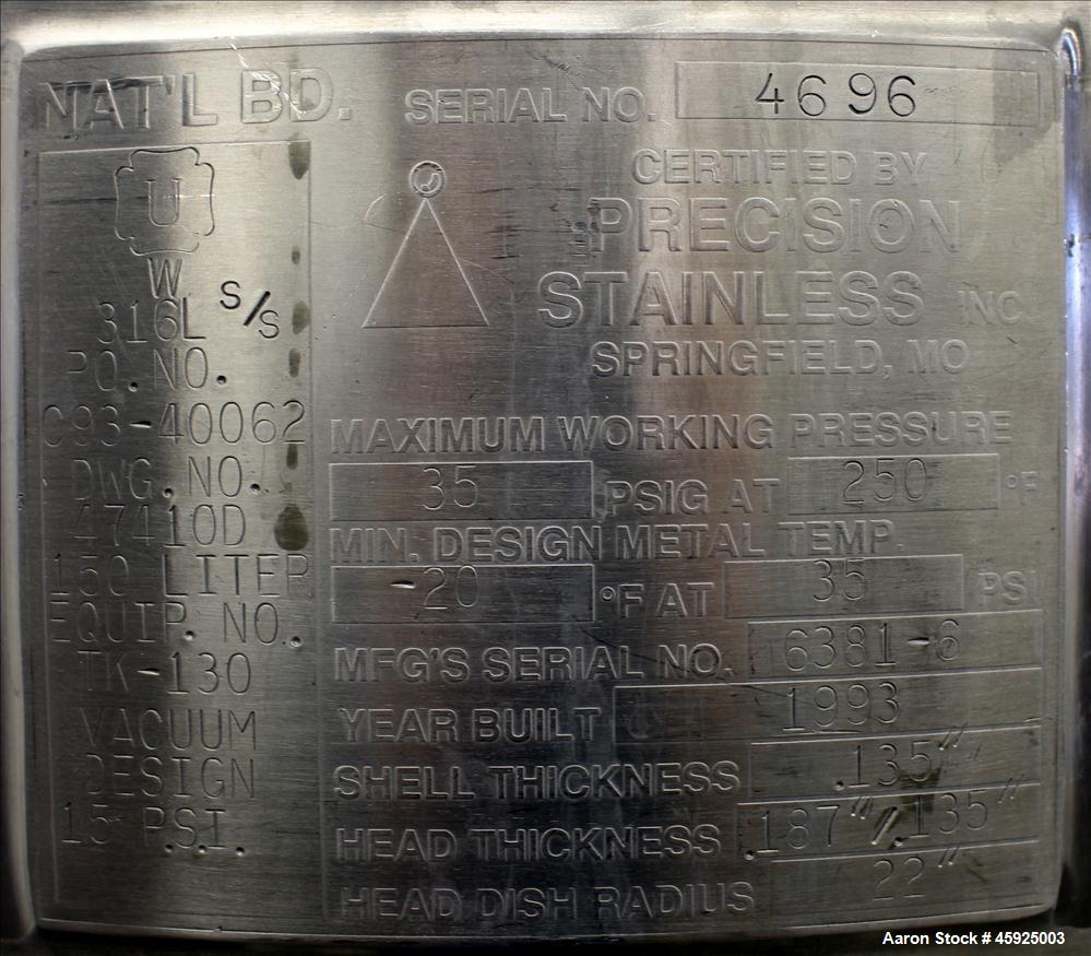Used Precision Stainless Pressure Tank, 39.6 Gallon (150 Liter), 316L Stainless Steel, Vertical. 22" diameter x 24" straight side. Dished top and bottom. Internal rated 35 psi at -20 to 250 degrees F...