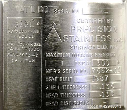 Used Precision Stainless Tank, 15 Liter (3.96 Gallon), 316L Stainless Steel, Vertical. 10-1/2" Diameter x 11" straight side, dished clamp on top, coned bottom. Polished internal rated 1 psi at  300 d...