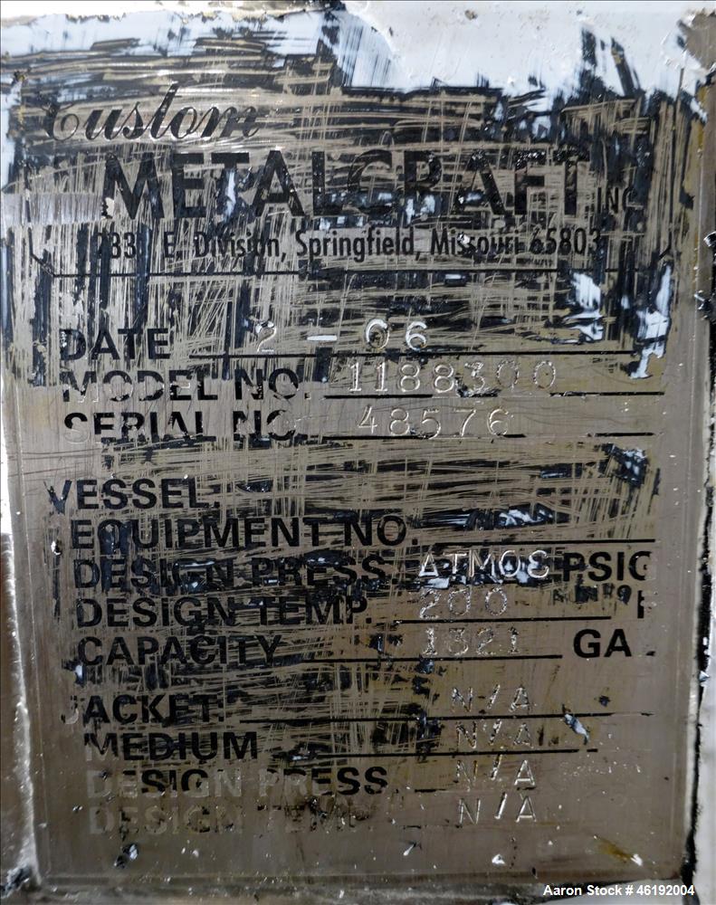 Used Custom Metalcraft Tank, Model 1188300, 1,321 Gallon, 304 Stainless Steel, Vertical. Approximately 76" diameter x 60" straight side. Dished top and bottom. Insulated with stainless steel sheathin...