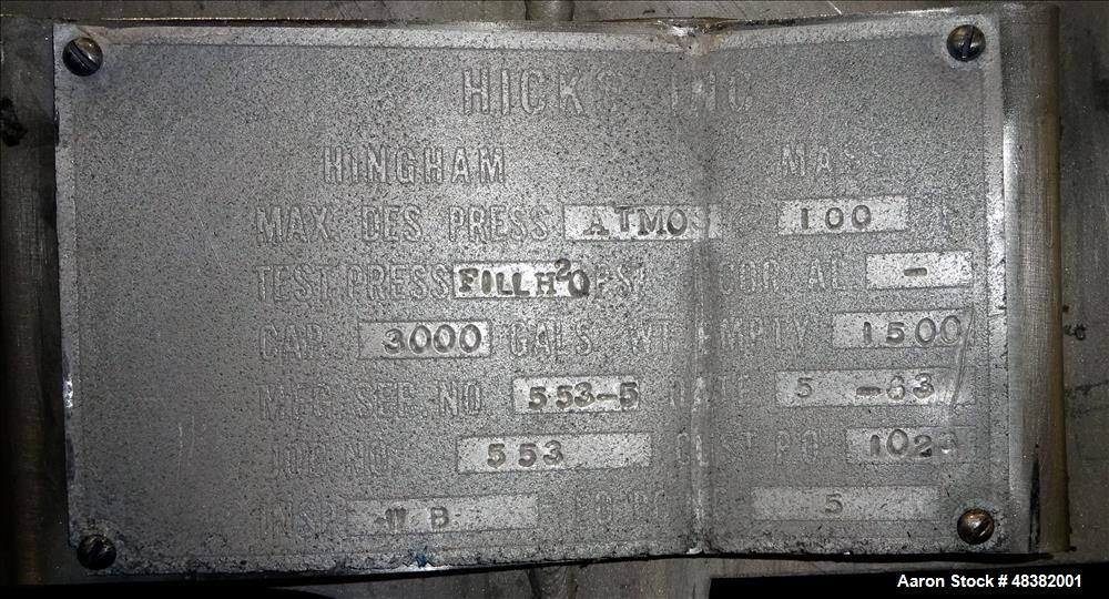 Used Hicks Inc. Tank, 3,000 Gallon, 304 Stainless Steel, Vertical.