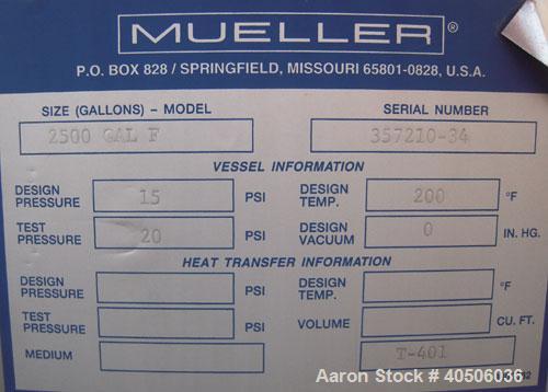 Unused- Mueller Pressure Tank, 2500 Gallon, Model "F", 304L Stainless steel, Vertical. 84" diameter x 96" straight side, dished top and bottom. Internal rated 15 psi at 200 deg F and -20 deg F at 15 ...
