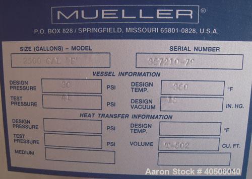 Unused- Mueller Pressure Tank, 2,500 Gallon, Model "F", 304 stainless steel, vertical. 72" diameter x 144" straight side, dished top and bottom. Internal rated 30 psi at 350 deg F and -20 deg F at 30...