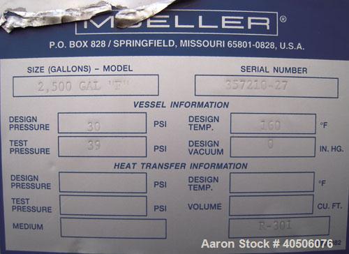 Unused- Mueller Pressure Tank, 2,500 Gallon, Model "F", 304L stainless steel, vertical. 90" diameter x 79" straight side, 2:1 elliptical top and bottom. Internal rated 30 psi at 160 deg F and -20 deg...