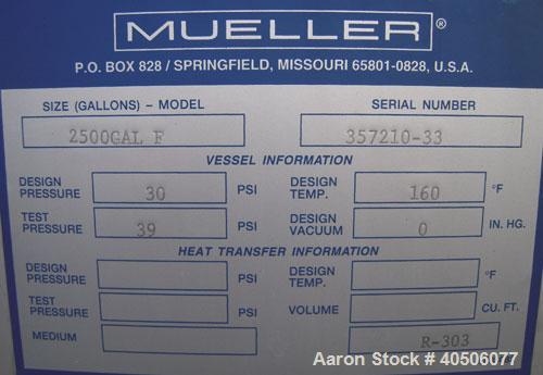 Unused- Mueller Pressure Tank, 2,500 Gallon, Model "F", 304L Stainless steel, Vertical. 90" diameter x 79" straight side, 2:1 elliptical top and bottom. Equipped with a 2 HP agitator.  Serial #357210...